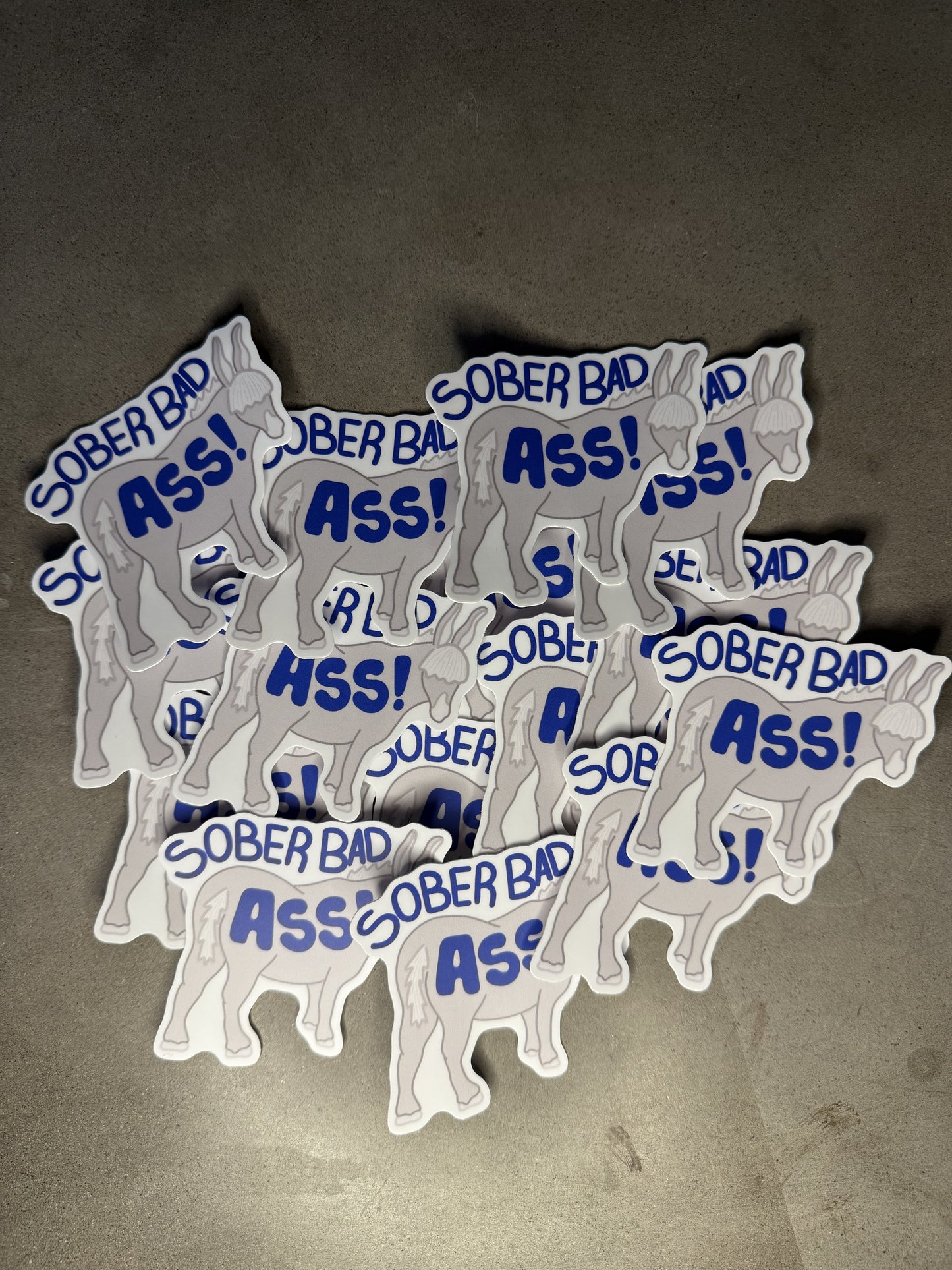Sober Bad Ass!