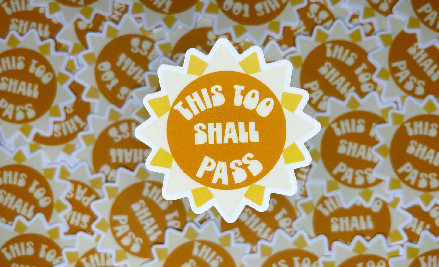 This Too Shall Pass